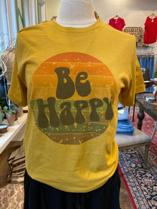 BE HAPPY TSHIRT